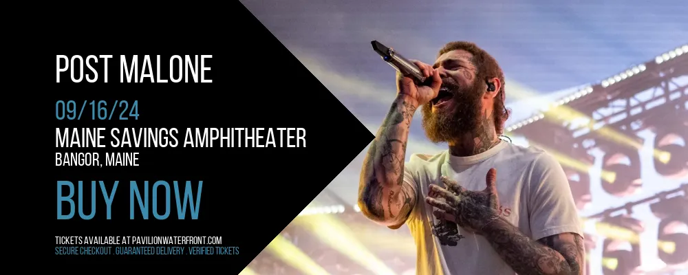 Post Malone at Maine Savings Amphitheater